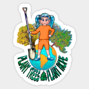 Plant trees Plant hope Sticker